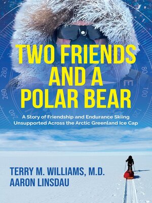 cover image of Two Friends and a Polar Bear